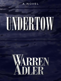 Adler Warren — Undertow