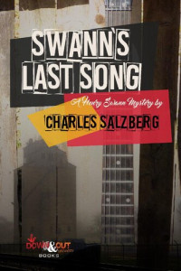 Charles Salzberg — Swann's Last Song
