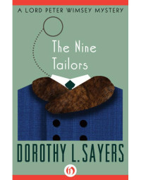 Dorothy L. Sayers — The Nine Tailors (Lord Peter Wimsey, #09)