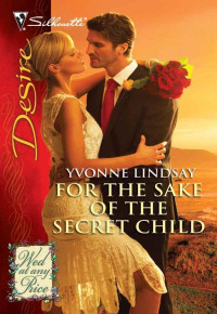 Lindsay Yvonne — For the Sake of the Secret Child