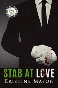 Mason Kristine — Stab at Love