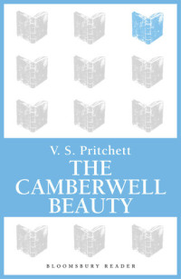 V.S. Pritchett — The Camberwell Beauty