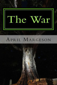 Margeson April — The War