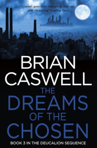 Brian Cawell — The Dreams Of The Chosen