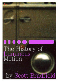 Bradfield Scott — The History of Luminous Motion