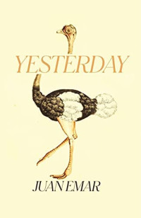 Juan Emar — Yesterday