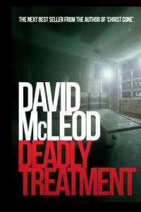 McLeod David — Deadly Treatment