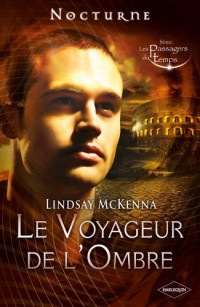 Mckenna Lindsay — Le voyageur de l'ombre