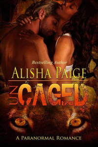 Paige Alisha — Uncaged