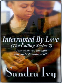 Sandra Ivy — Interrupted By Love