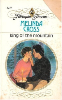 Cross Melinda — King of the Mountain