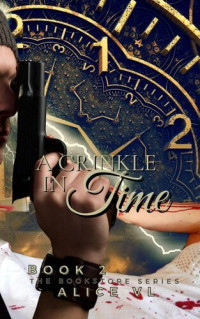 Alice VL — A Crinkle In Time