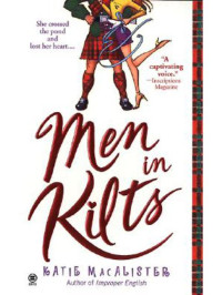 Katie Macalister — Men in Kilts