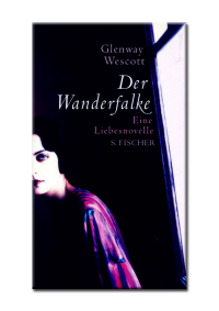 Wescott Glenway — Der Wanderfalke