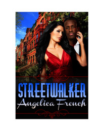 French Angelica — Streetwalker