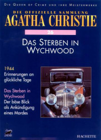 Christie Agatha — Das Sterben in Wychwood