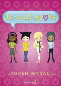 Myracle Lauren — Le Droit dAimer