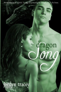 Tracey Jordyn — Dragon Song