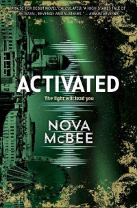 Nova McBee — Activated: The Light Will Lead You
