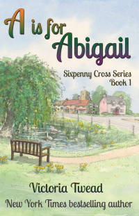 Twead Victoria — A Is for Abigail