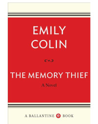 Colin Emily — The Memory Thief