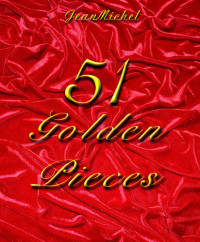 jean Michel — 51 Golden Pieces