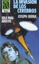 Joseph Berna — La invasión de los cerebros