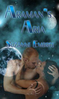 Embree Suzanne — Araman's Aria