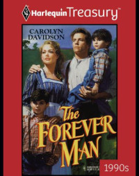 Davidson Carolyn — The Forever Man