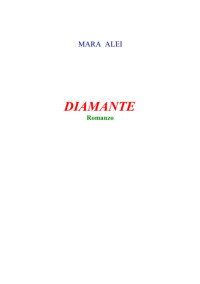 Alei Mara — Diamante