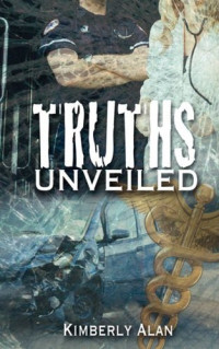 Alan Kimberly — Truths Unveiled