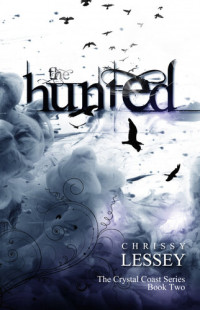 Chrissy Lessey — The Hunted