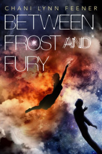 Feener, Chani Lynn — Between Frost and Fury