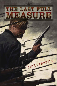 Campbell Jack — The Last Full Measure