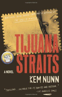 Nunn Kem — Tijuana Straits