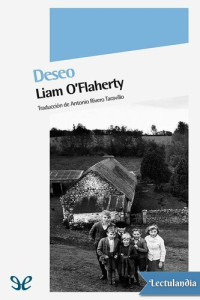 Liam O’Flaherty — Deseo