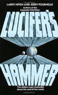 Niven Larry; Pournelle Jerry — Lucifer's Hammer