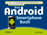 Dorsch Hans — Das Android Smartphone Buch