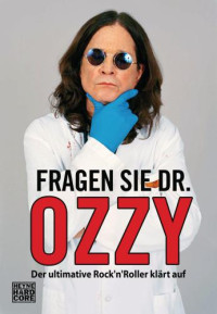 Osbourne Ozzy — Fragen Sie Dr. Ozzy