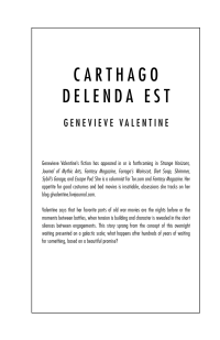 Valentine Genevieve — Carthago Delenda Est