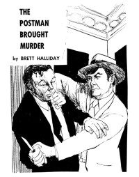 Halliday Brett — The Postman Brought Murder