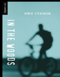 Stevenson Robin — In the Woods