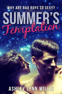 Willis, Ashley Lynn — Summer's Temptation