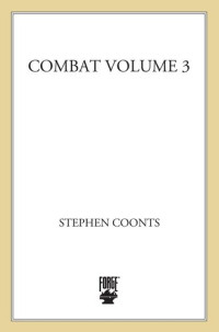 Stephen Coonts — Combat, Volume 3