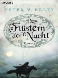 Brett, Peter V — Das Flüstern der Nacht