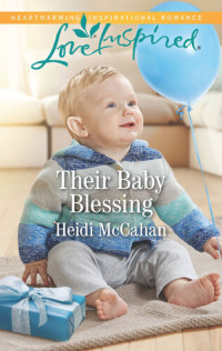 Heidi McCahan — Their Baby Blessing