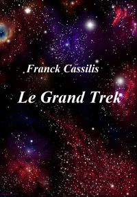 Cassilis Franck — Le Grand Trek