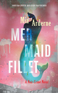 Mia Arderne — Mermaid Fillet