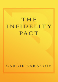 Karasyov Carrie — The Infidelity Pact