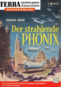 Mead Harold — Der strahlende Phönix